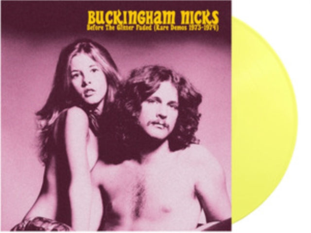 Buckingham Nicks - Before the Glitter Faded (Rare Demos 1973-1974)