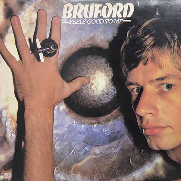 BILL BRUFORD - FEELS GOOD TO ME (NATURAL & BLACK COLOUR IN COLOUR) (RSD 2026)