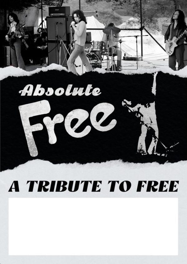 Absolute Free - Tribute To Free Sun Aug 9th 2pm-4pm