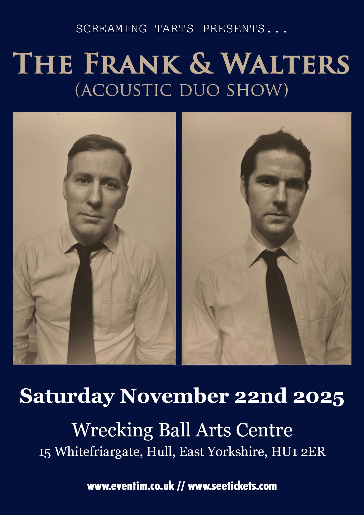 The Frank & Walters (acoustic duo show) Sat Nov 22nd 2025 8pm-10pm