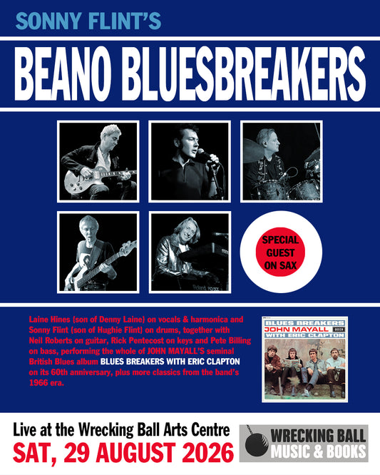 Sonny Flint’s Beano Bluesbreakers - Sat Aug 29th 2026  8pm-10pm