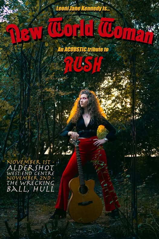 Leoni Jane Kennedy - New World Woman Acoustic Rush Tribute Sun Nov 2nd 2025  7-30pm-9-30pm