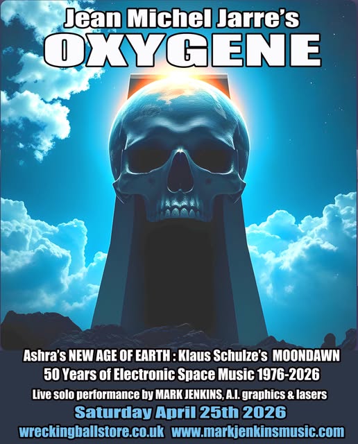 Mark Jenkins -     Oxygene  50th anniversary show  Sat Apr 25th 2026 8pm-10pm
