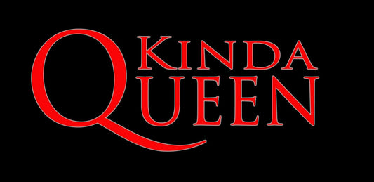 Kinda Queen   -   Queen Tribute   Sun March 1st 2026   2pm-4pm