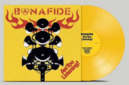 BONAFIDE -  ARE YOU LISTENING? (YELLOW VINYL)