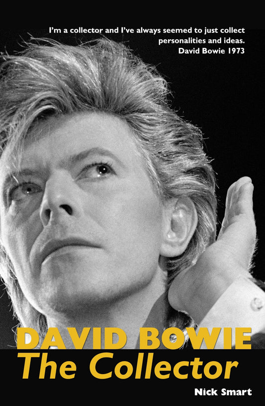 Nick Smart - David Bowie The Collector Book Talk   Fri Dec 6th  7-30pm-9-30pm