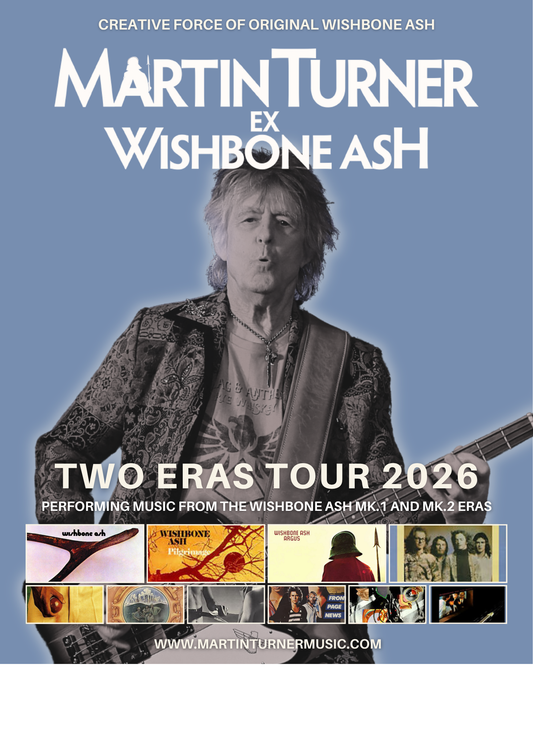 Martin Turner ex Wishbone Ash -   Sun Apr 5th 2026  7pm-9pm