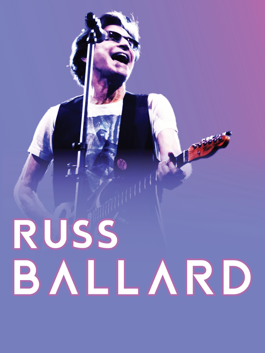 Russ Ballard   -  Friday Jan 16th 2026  8pm-10pm