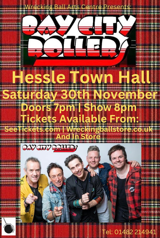 Bay City Rollers - Hessle Town Hall  (Hull) Sat Nov 30th 2024 8pm-10pm